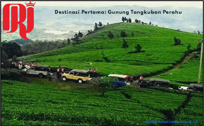 Destinasi Pertama: Gunung Tangkuban Perahu