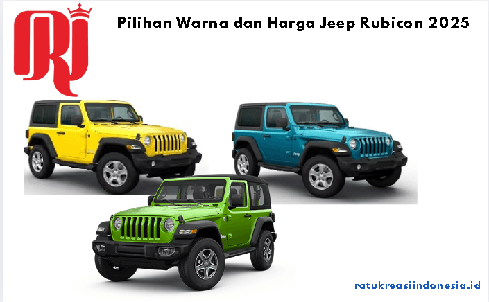 Pilihan Warna dan Harga Jeep Rubicon 2025
