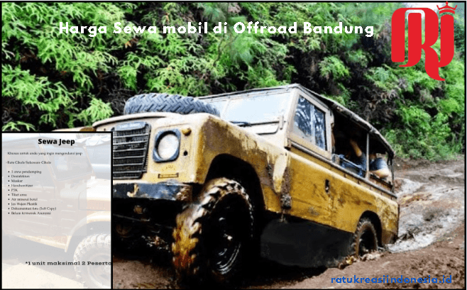 Harga Sewa mobil di Offroad Bandung