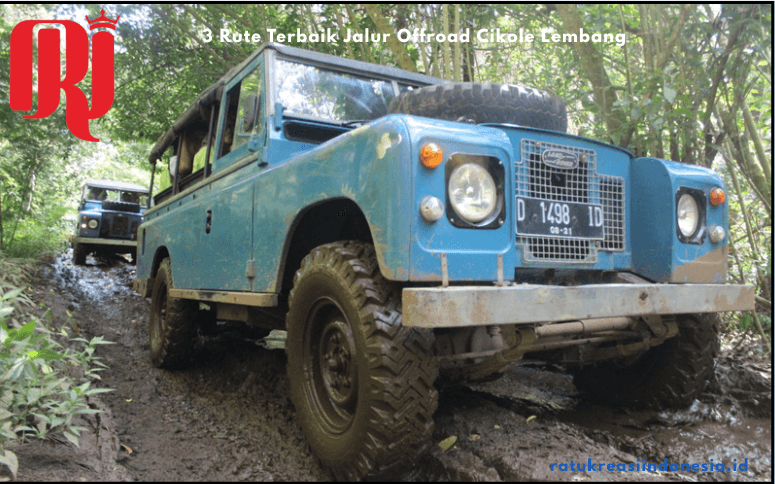 3 Rute Terbaik Jalur Offroad Cikole Lembang