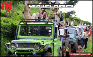 Tips Memilih Paket Offroad yang Sesuai
