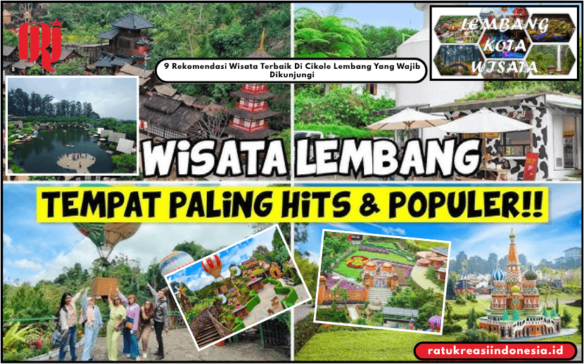 9 Rekomendasi Wisata Terbaik Di Cikole Lembang Yang Wajib Dikunjungi