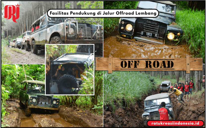 Fasilitas Pendukung di Jalur Offroad Lembang