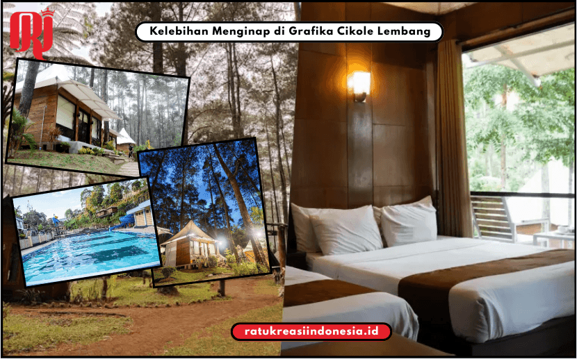 Kelebihan Menginap di Grafika Cikole Lembang