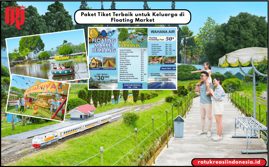 Paket Tiket Terbaik untuk Keluarga di Floating Market