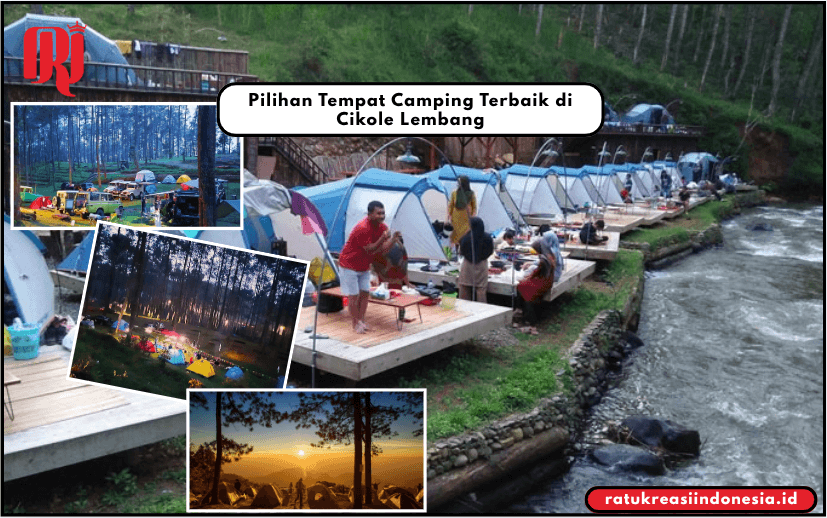 Pilihan Tempat Camping Terbaik di Cikole Lembang