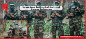 Berapa Lama Sesi Paintball Anak-anak Biasanya Berlangsung