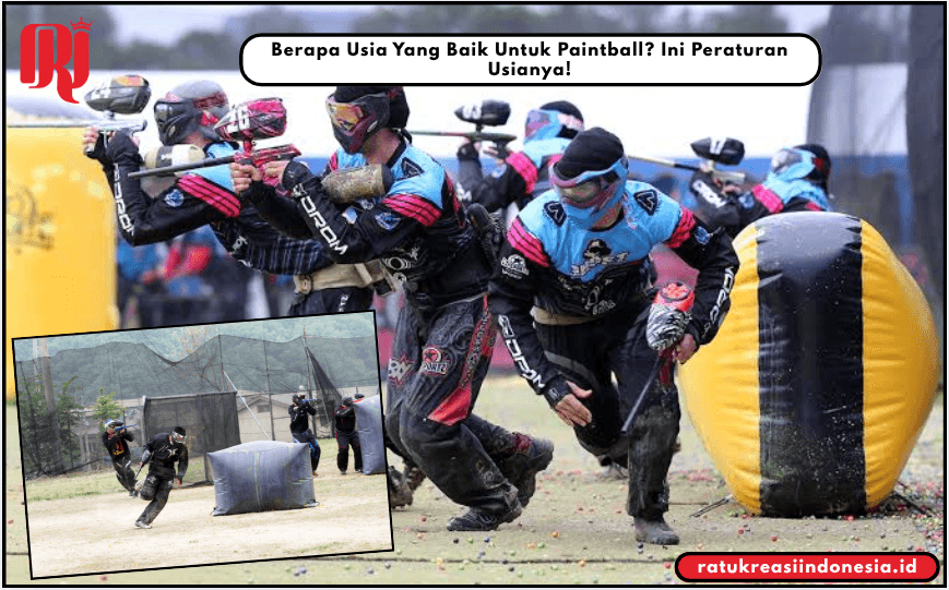 Berapa Usia Yang Baik Untuk Paintball? Ini Peraturan Usianya!