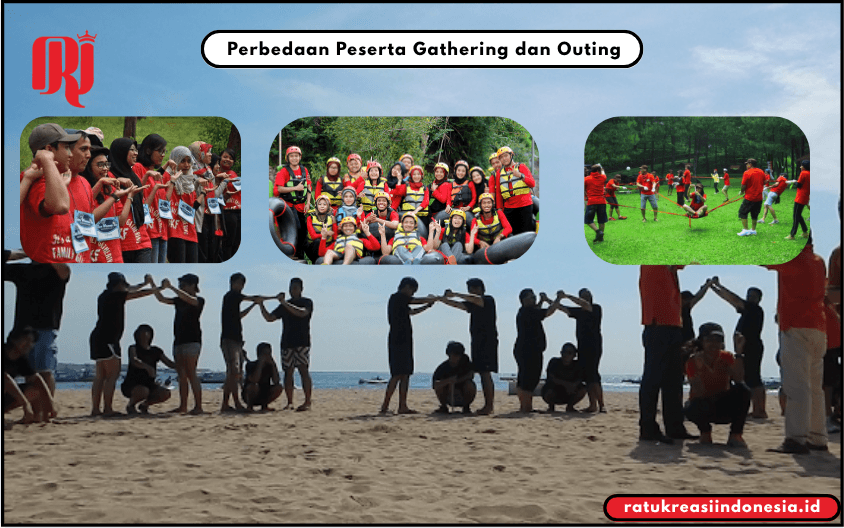 Perbedaan Peserta Gathering dan Outing