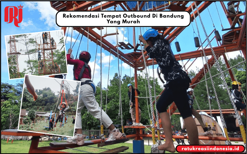 Rekomendasi Tempat Outbound Di Bandung Yang Murah