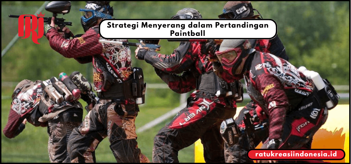Strategi Menyerang dalam Pertandingan Paintball